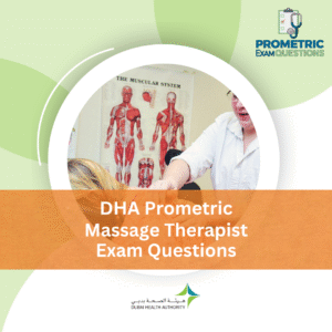 DHA Prometric Massage Therapist Exam Questions